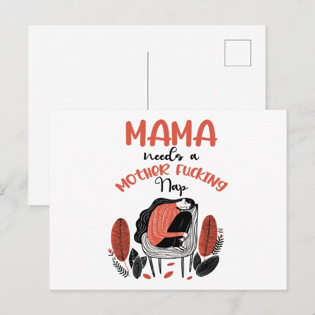 Mama Needs A Mother F*cking Nap Postcard (Front/Back)
