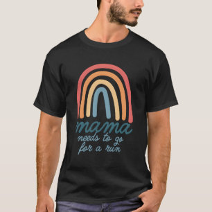 Mama Needs To Go For A Run Bohemian Rainbow Mother T-Shirt