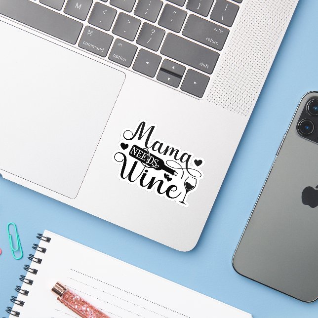 Mama Needs Wine Funny Quote Wine Lover Humour (Laptop w/ iPhone)