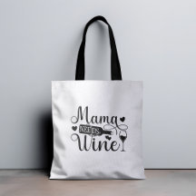 Mama Needs Wine Funny Quote Wine Lover Humour