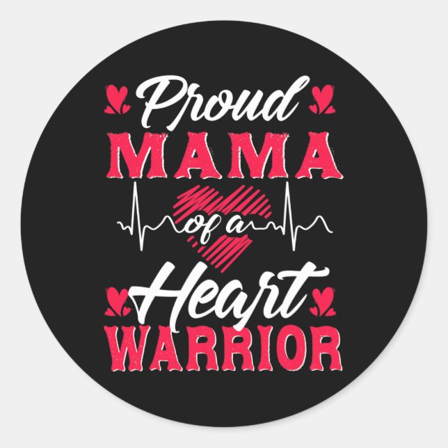 Mama Of A Heart Warrior Chd Awareness  Classic Round Sticker (Front)