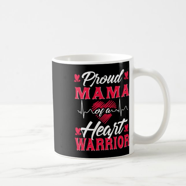Mama Of A Heart Warrior Chd Awareness  Coffee Mug (Right)