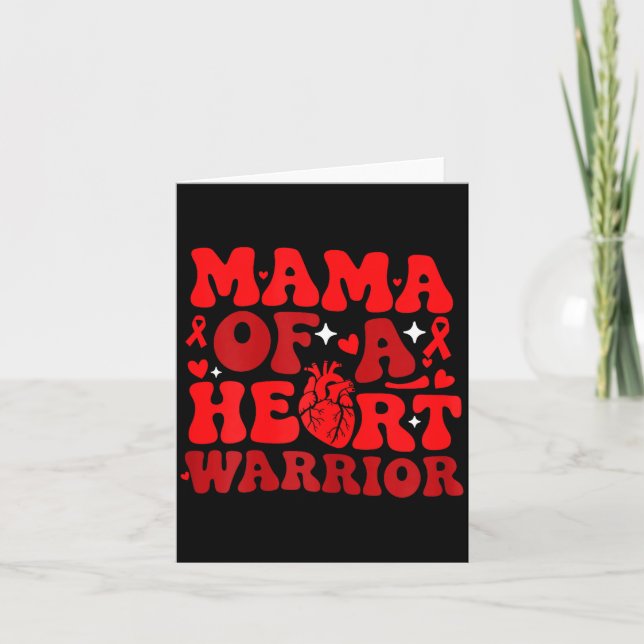 Mama Of A Heart Warrior Chd Awareness Heart Diseas Card (Front)