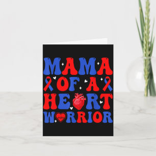 Mama of a heart warrior congenital heart defect card