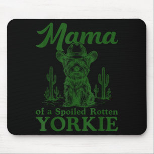Mama Of A Siled Rotten Yorkie Western Cowboy Dog L Mouse Pad