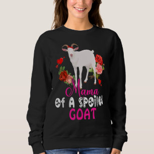 Mama Of A Spoiled Goat Cute Goat Bow Tie Flowers Sweatshirt