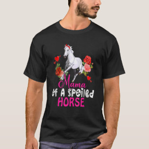 Mama Of A Spoiled Horse Cute Horse Bow Tie Flowers T-Shirt