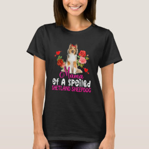 Mama Of A Spoiled Shetland Sheepdog Cute Dog Bow T T-Shirt