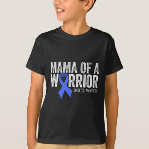 Mama Of A Warrior T1d Mom Diabetic Blue Ribbon Sup T-Shirt