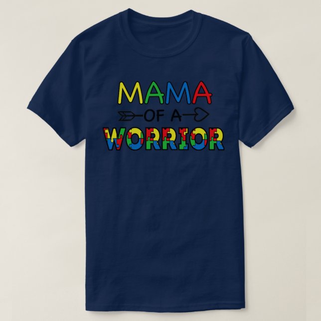 Mama Of a Worrier Motivation Cool Support Autism A T-Shirt (Design Front)