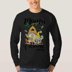 Mama Of Drama-Girl Mom-Mother And Daughter Bee Gno T-Shirt