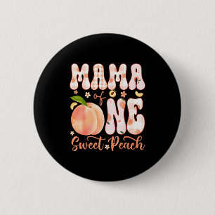Mama of one sweet peach 1st birthday girl party 2 inch round button