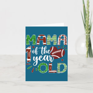 Mama Of The 1 Year Old Football First Birthday Boy Card