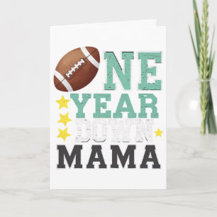 Mama Of The 1 Year Old Footll 1st Year Down Birthd Card