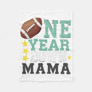 Mama Of The 1 Year Old Footll 1st Year Down Birthd Fleece Blanket