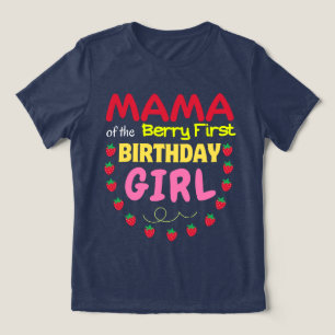 Mama of The Berry First Birthday of Girl Strawberr Tri-Blend Shirt