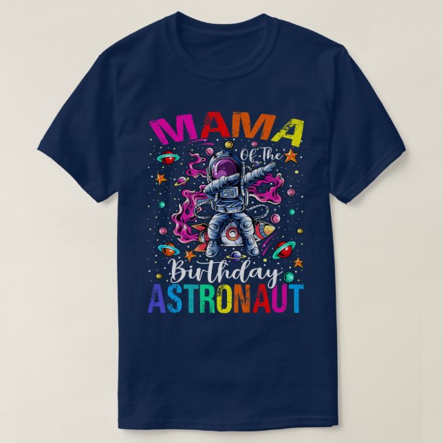 Mama Of The Birthday Astronaut Boy Space Theme Kid T-Shirt (Design Front)