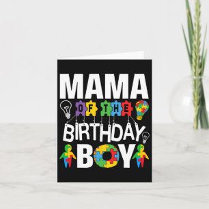 Mama Of The Birthday Boy Autism Mom Card