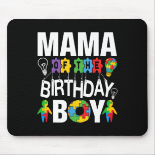 Mama Of The Birthday Boy Autism Mom Mouse Pad