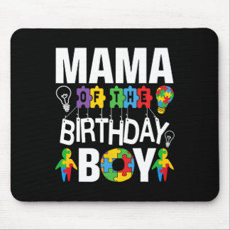 Mama Of The Birthday Boy Autism Mom  Mouse Pad