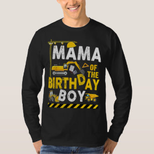 Mama of the Birthday Boy Construction Worker Bday T-Shirt