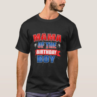 Mama of the Birthday Boy Costume Spider Web Birthd T-Shirt