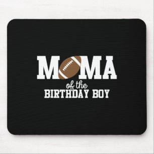 Mama Of The Birthday Boy Football Lover First Birt Mouse Pad