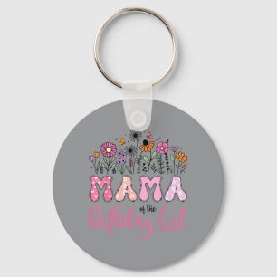 Mama Of The Birthday Girl Wildflower Daisy Lover Keychain
