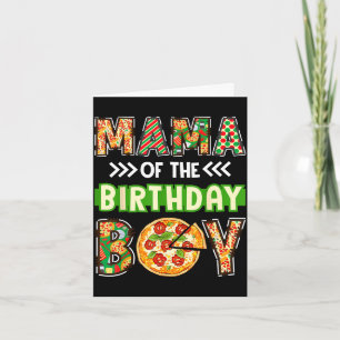 Mama of the boy birthday boy pizza lover party card
