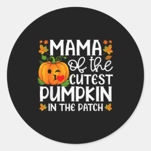 Mama Of The Cutest Pumpkin In The Patch Halloween  Classic Round Sticker