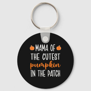 Mama Of The Cutest Pumpkin In The Patch Halloween Keychain