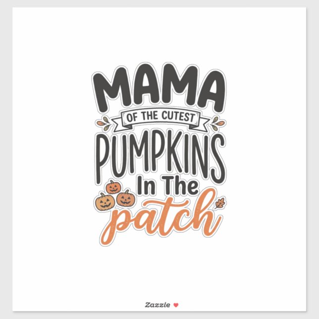 Mama of the Cutest Pumpkins Fall Shirt Design_1 (Sheet)