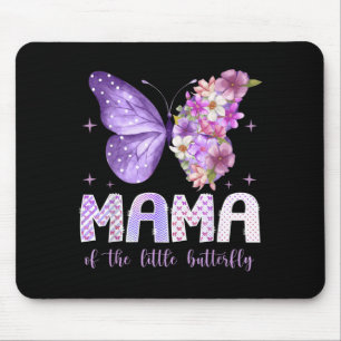 Mama of The Little Butterfly 1st Birthday Girl Mouse Pad