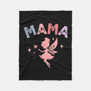 Mama Of The Little Fairy Birthday Girl Family Matc Fleece Blanket