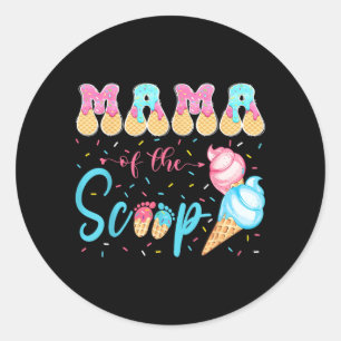 Mama of The Scoop Ice Cream Gender Reveal Baby Classic Round Sticker
