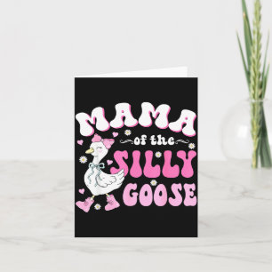Mama of the silly goose first birthday party famil card