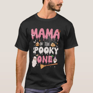 Mama of The Spooky One Girl 1st Birthday Halloween T-Shirt