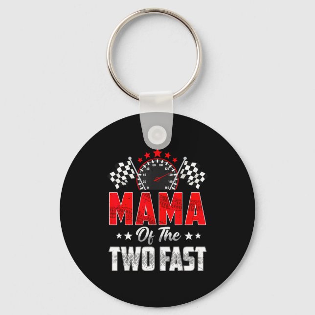 Mama Of The Two Fast 2nd Birthday Racing Car Famil Keychain (Front)