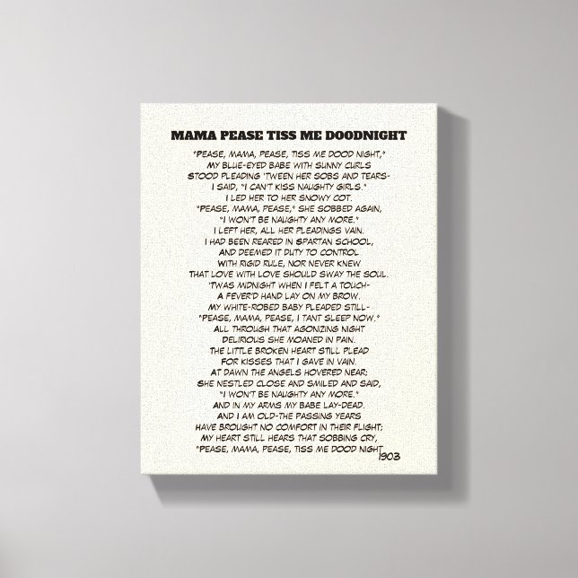 MAMA PEASE TISS ME DOODNIGHT CANVAS PRINT (Front)