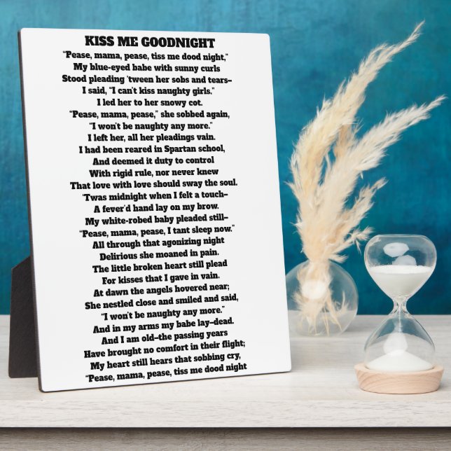 MAMA PEASE TISS ME DOODNIGHT  poem Plaque (Side)