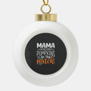 Mama Pumpkins Patch Halloween Design_1 Ceramic Ball Christmas Ornament