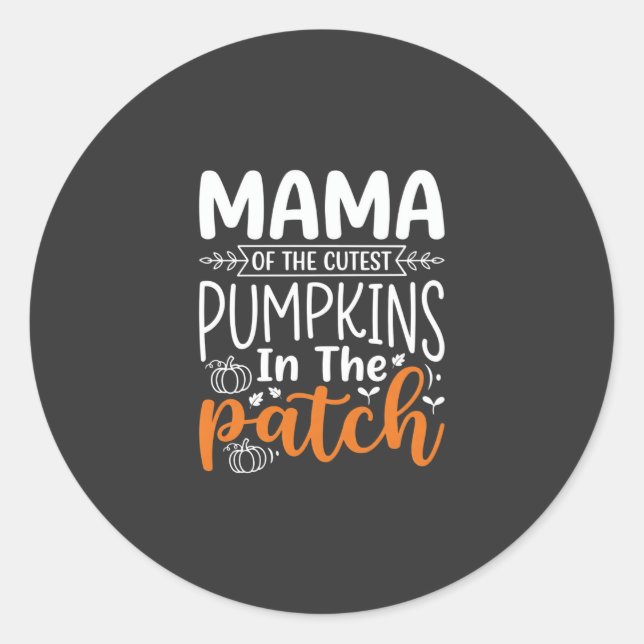 Mama Pumpkins Patch Halloween Design_1 Classic Round Sticker (Front)