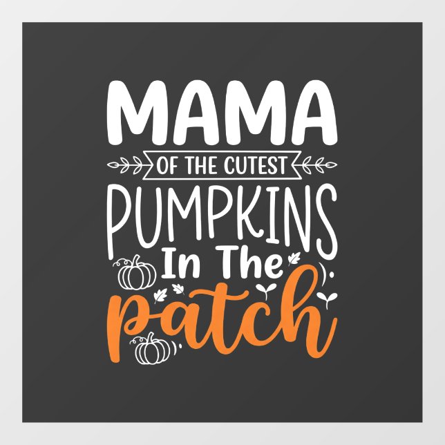 Mama Pumpkins Patch Halloween Design_1 Window Cling (Sheet)