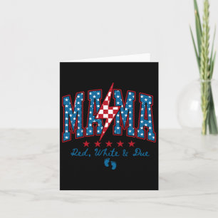 Mama Red White And Due 4th Of July Pregnancy Ba Card