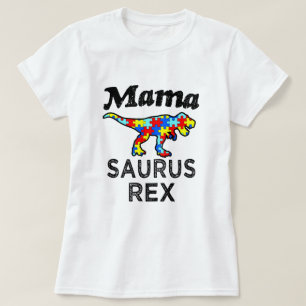Mama Saurus Rex Autism Mom womens shirt
