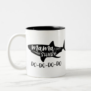 Mama Shark Do-Do-Do-Do Mommy Shark Funny Two-Tone Coffee Mug