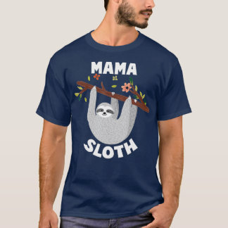 Mama Sloth Matching Family s For Menwomen s T-Shirt