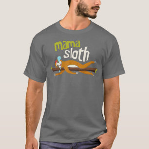 Mama Sloth T-Shirt