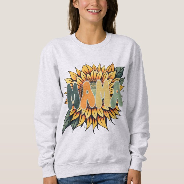 MAMA Sunflower Sweatshirt (Front)