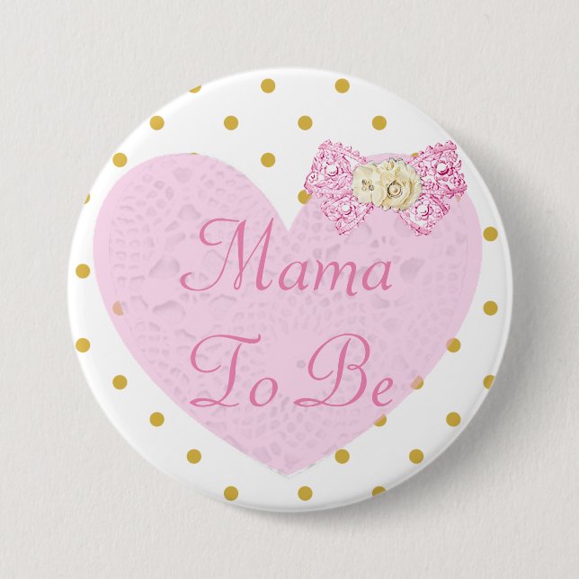 Mama to Be Baby Shower Button (Front)
